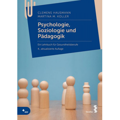 Clemens Hausmann & Martina M. Koller - Psychologie, Soziologie und Pädagogik