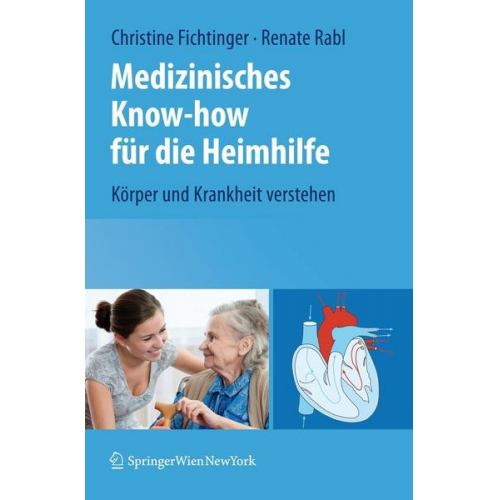 Christine Fichtinger & Renate Rabl - Medizinisches Know-how für die Heimhilfe