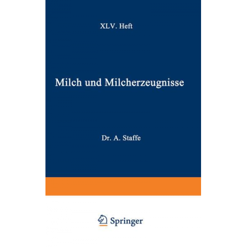 Adolf Staffe & Alfred Weich - Milch und Milcherzeugnisse