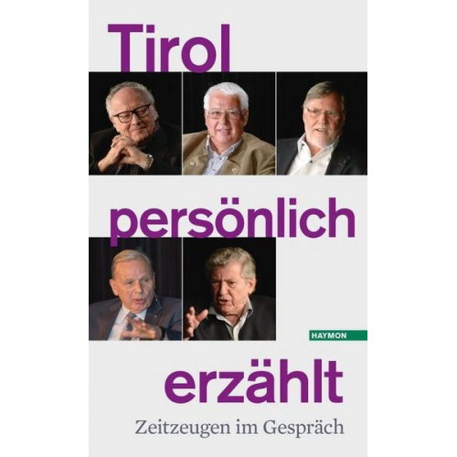 Tirol persönlich erzählt