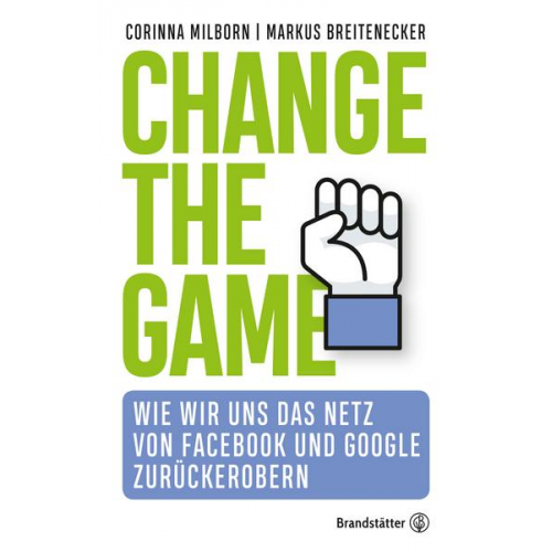 Corinna Milborn & Markus Breitenecker - Change the Game