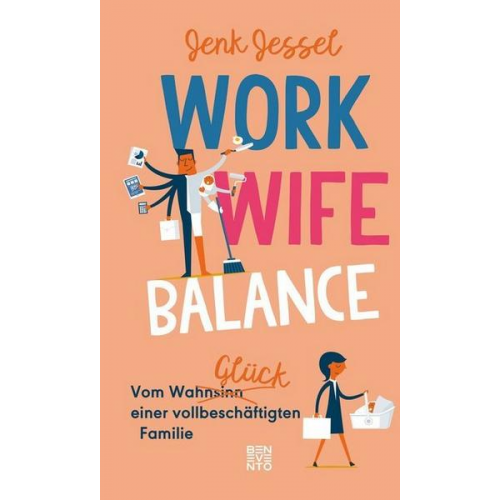 Jenk Jessel - Work-Wife-Balance