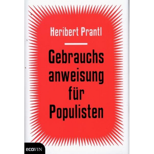 Heribert Prantl - Gebrauchsanweisung für Populisten