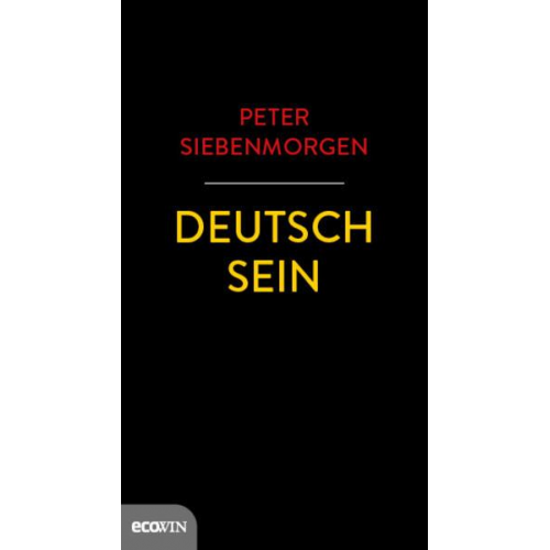 Peter Siebenmorgen - Deutsch sein