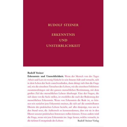 Rudolf Steiner - Erkenntnis und Unsterblichkeit