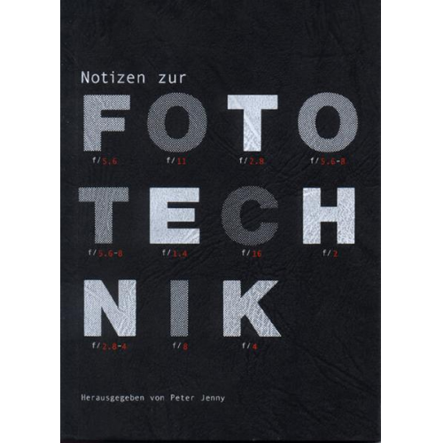 Peter Jenny - Notizen zur Fototechnik