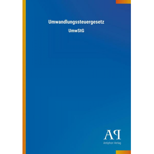 Antiphon Verlag - Umwandlungssteuergesetz