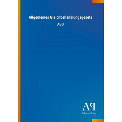 Antiphon Verlag - Allgemeines Gleichbehandlungsgesetz