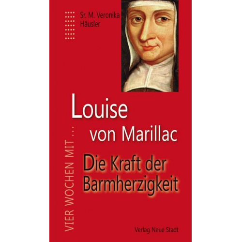 Sr. M. Veronika Häusler - Louise von Marillac