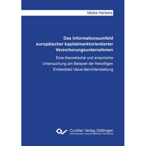 Meike Herbers - Das Informationsumfeld europäischer kapitalmarktorientierter Versicherungsunternehmen