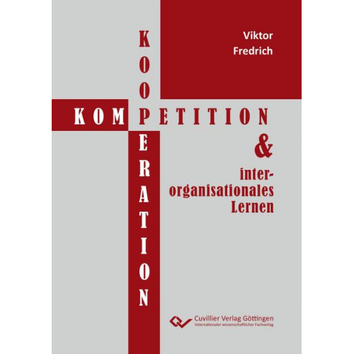 Viktor Fredrich - Koopetition und interorganisationales Lernen