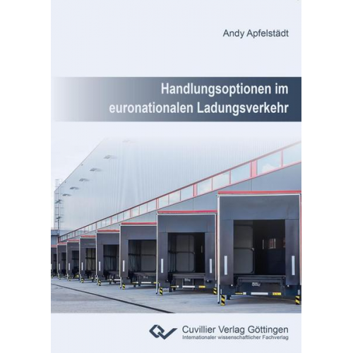Andy Apfelstädt - Handlungsoptionen im euronationalen Ladungsverkehr