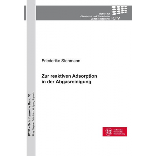 Friederike Stehmann - Zur reaktiven Adsorption in der Abgasreinigung