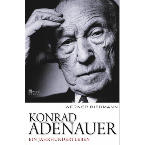 Werner Biermann - Konrad Adenauer