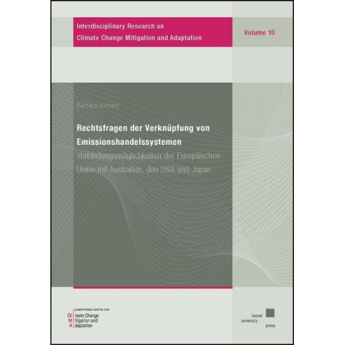 Barbara Volmert - Rechtsfragen der Verknüpfung von Emissionshandelssystemen