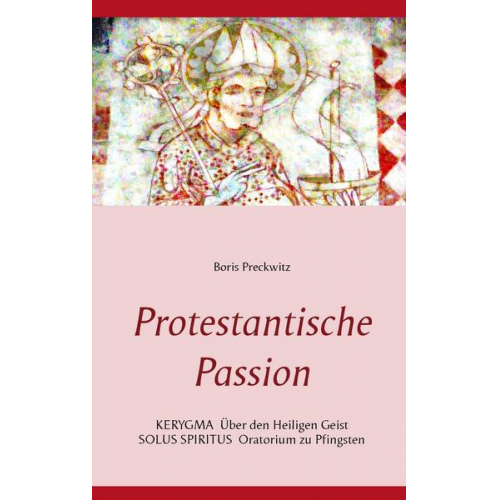 Boris Preckwitz - Protestantische Passion