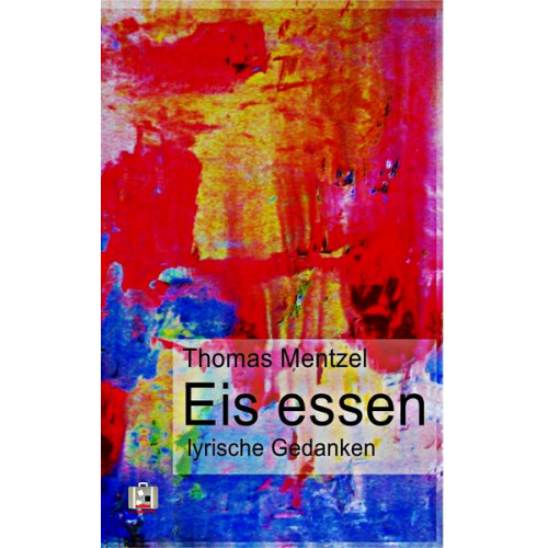 Thomas Mentzel - Eis essen