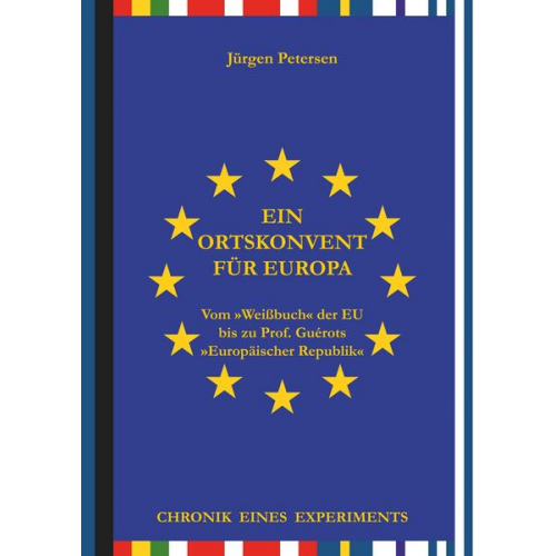 Jürgen Petersen - Ein Ortskonvent für Europa