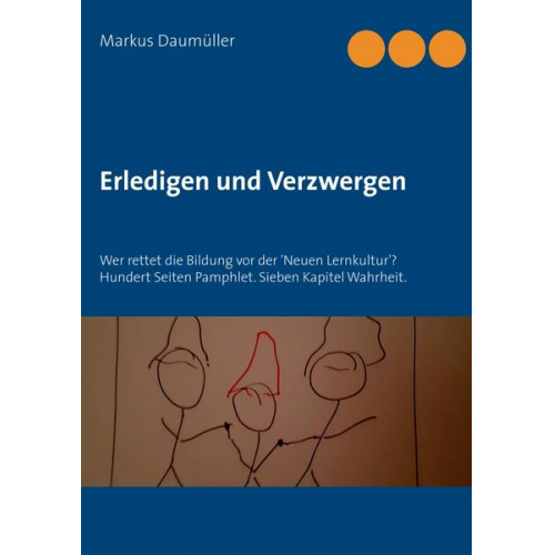 Markus Daumüller - Erledigen und Verzwergen