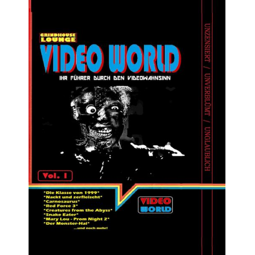 Andreas Port - Grindhouse Lounge: Video World Vol.1 - Ihr Filmführer durch den Videowahnsinn mit Retroreviews zu Nackt und Zerfleischt, C2 - Killerinsect, Die Klasse