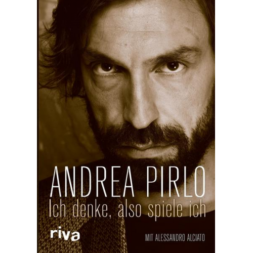 Andrea Pirlo & Alessandro Alciato - Ich denke, also spiele ich