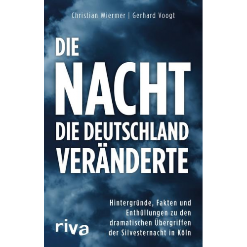 Gerhard Voogt & Christian Wiermer - Die Nacht, die Deutschland veränderte