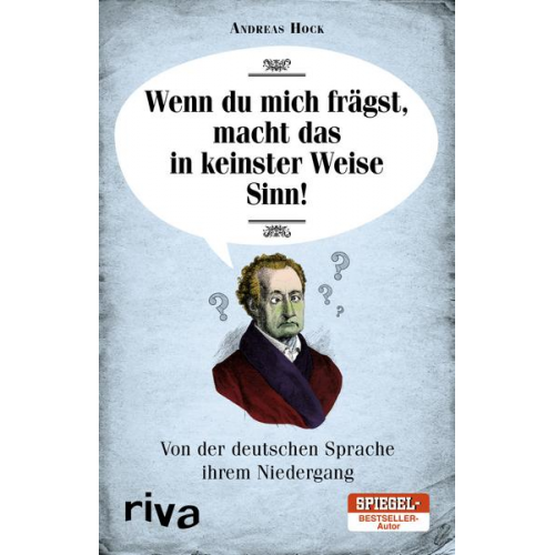 Andreas Hock - Wenn du mich frägst, macht das in keinster Weise Sinn