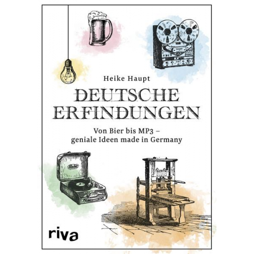 Heike Haupt - Deutsche Erfindungen