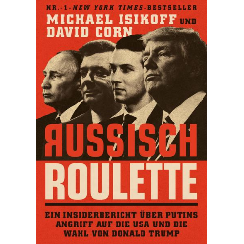 Michael Isikoff & David Corn - Russisch Roulette