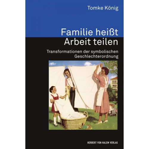 Tomke König - Familie heißt Arbeit teilen