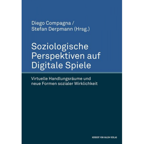 Soziologische Perspektiven auf Digitale Spiele