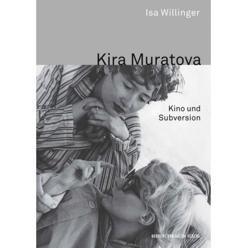 Isa Willinger - Kira Muratova