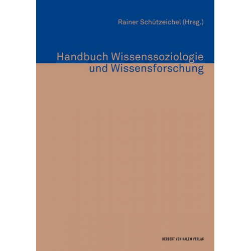 Handbuch Wissenssoziologie und Wissensforschung