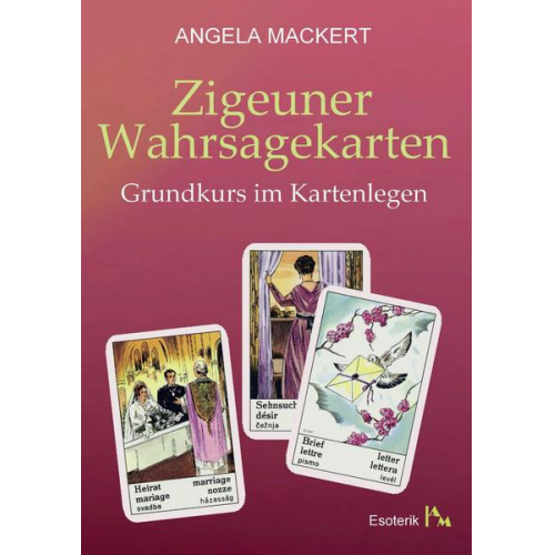 Angela Mackert - Zigeuner Wahrsagekarten
