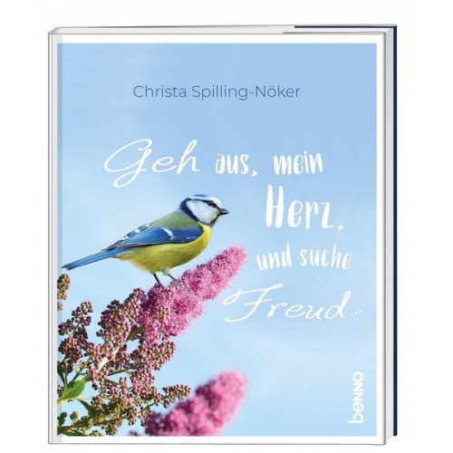 Christa Spilling-Nöker - Geh aus, mein Herz und suche Freud …