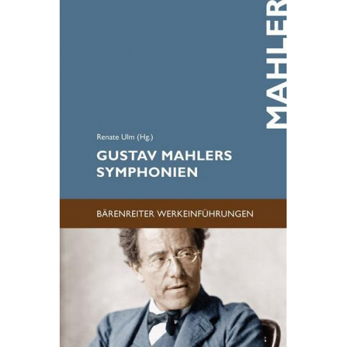 Renate Ulm - Gustav Mahlers Sinfonien