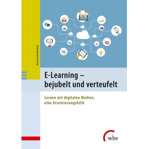 Hartmut Barthelmess - E-Learning - bejubelt und verteufelt