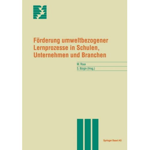 Förderung umweltbezogener Lernprozesse in Schulen, Unternehmen und Branchen