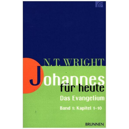 Nicholas Thomas Wright - Johannes für heute