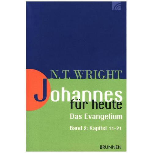 Nicholas Thomas Wright - Johannes für heute