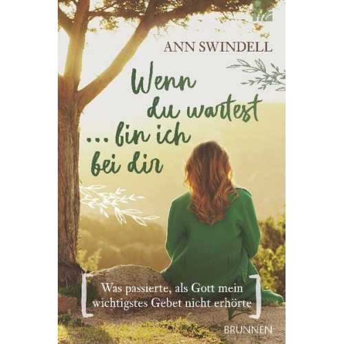 Ann Swindell - Wenn du wartest ... bin ich bei dir