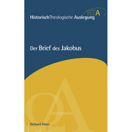 Gerhard Maier - Der Brief des Jakobus