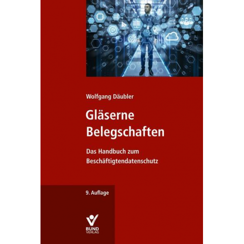 Wolfgang Däubler - Gläserne Belegschaften