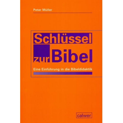 Peter Müller - Schlüssel zur Bibel