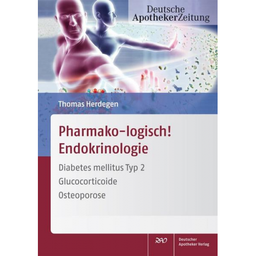 Thomas Herdegen - Pharmako-logisch! Endokrinologie