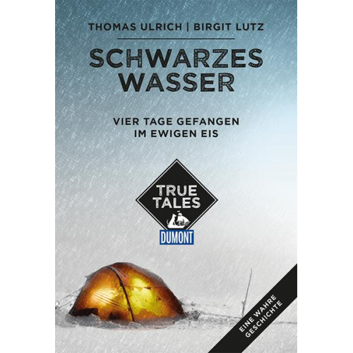 Birgit Lutz & Thomas Ulrich - Schwarzes Wasser (DuMont True Tales)