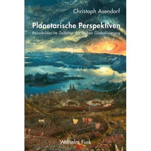 Christoph Asendorf - Planetarische Perspektiven