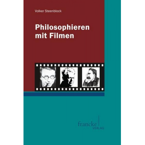 Volker Steenblock - Philosophieren mit Filmen