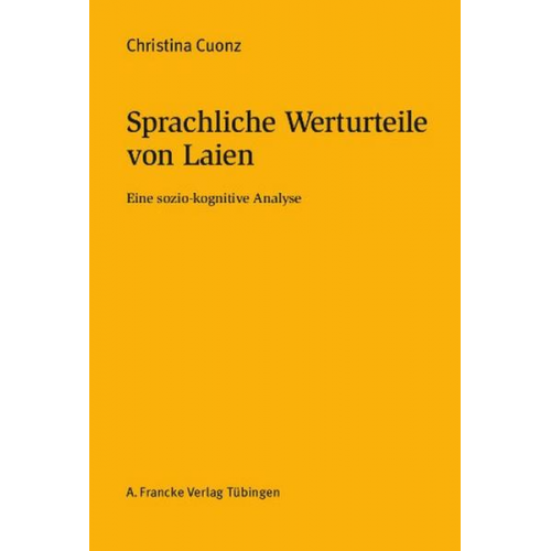 Christina Cuonz - Sprachliche Werturteile von Laien