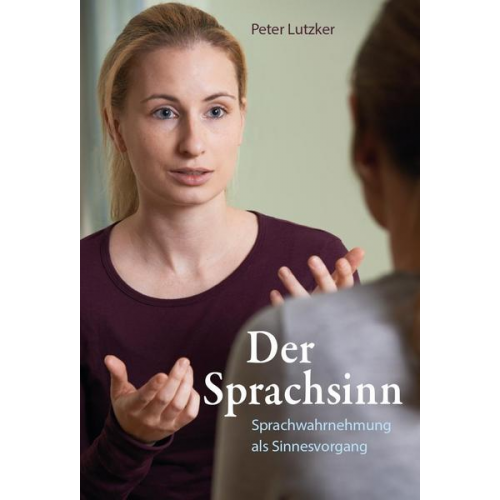 Peter Lutzker - Der Sprachsinn